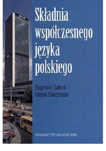 Składnia współczesnego języka polskiego - Zygmunt Saloni, Marek Świdziński