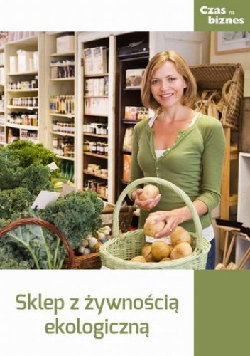 Sklep ze zdrową żywnością - praca zbiorowa