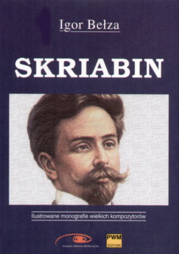 Skriabin - Igor Fiodorowicz Bełza
