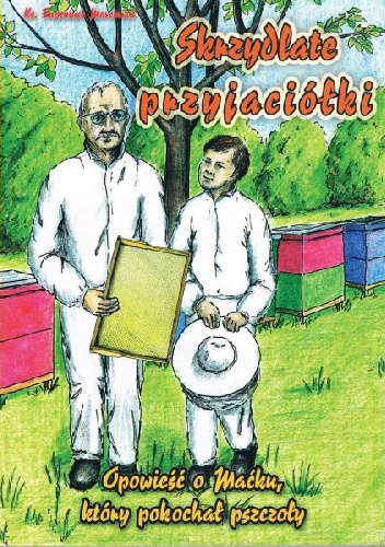 Skrzydlate przyjaciółki - Eugeniusz Marciniak