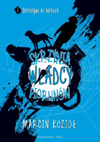 Skrzynia Władcy Piorunów - Marcin Kozioł