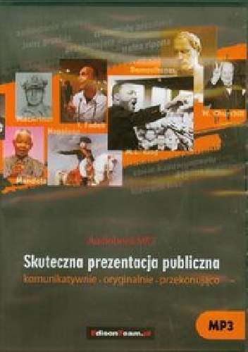 Skuteczna prezentacja publiczna - praca zbiorowa