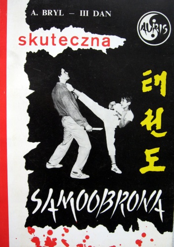 Skuteczna samoobrona. Możesz obronić się sam - Andrzej Bryl