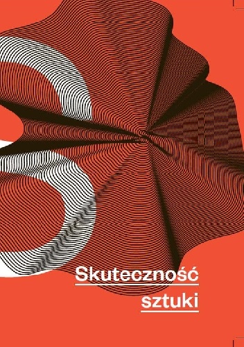 Skuteczność sztuki - Tadeusz Załuski