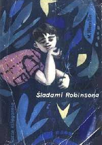 Śladami Robinsona - Mikołaj Wierzilin