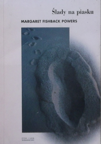 Ślady na piasku - Margaret Fishback Powers