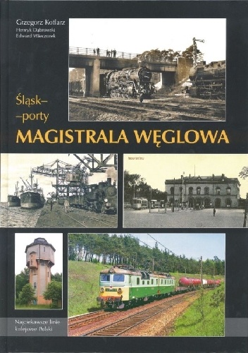 Śląsk-Porty. Magistrala Węglowa
