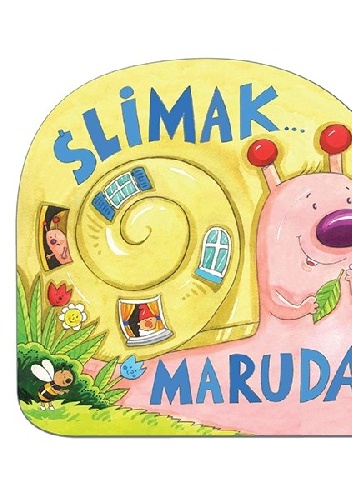 Ślimak maruda - Ewa Stadtmüller