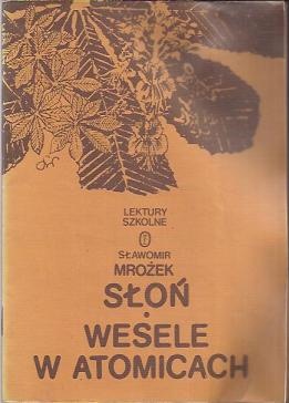 Słoń, Wesele w Atomicach - Sławomir Mrożek