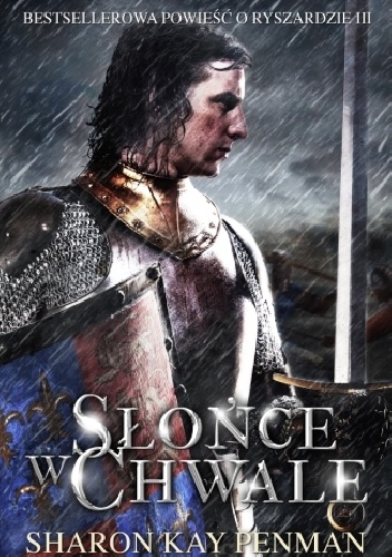 Słońce w Chwale - Sharon Kay Penman