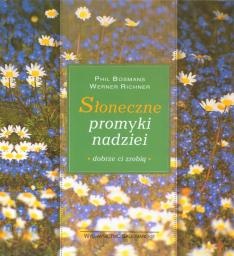 Słoneczne promyki nadziei - Phil Bosmans