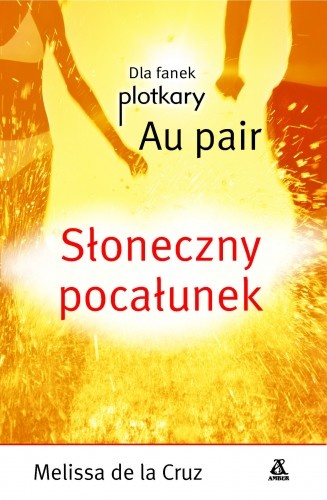 Słoneczny pocałunek - Melissa de la Cruz