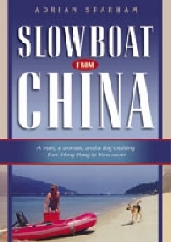 Slow Boat from China - Adrian Sparham