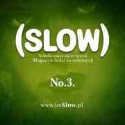(SLOW) No. 3 /  sierpień-wrzesień 2012 - Redakcja pisma (SLOW)