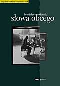 Słowa obcego - Bronisław Świderski
