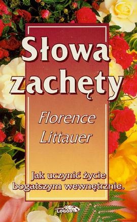 Słowa zachęty - Florence Littauer