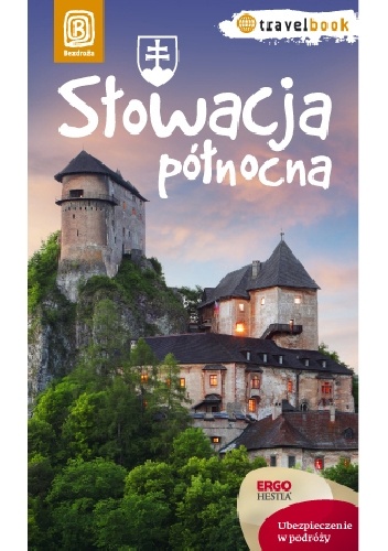 Słowacja północna - praca zbiorowa