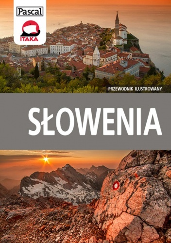 Słowenia. Przewodnik ilustrowany - Michał Jurecki, Piotr Skrzypiec