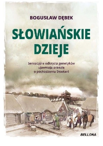 Słowiańskie dzieje - Bogusław Dębek