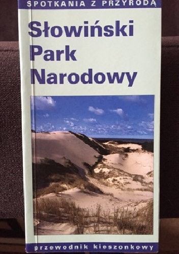 Słowiński Park Narodowy - Dorota Matuszewska