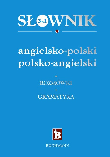 Słownik 3w1 angielsko-polski polsko-angielski