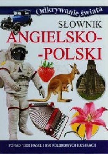 Słownik angielsko-polski Odkrywanie świata - praca zbiorowa