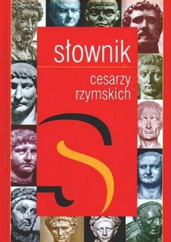 Słownik cesarzy rzymskich
