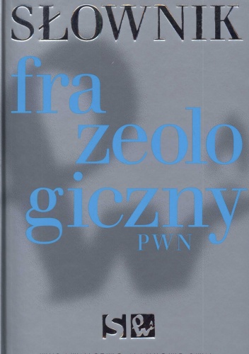 Słownik frazeologiczny PWN +CD