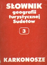 Słownik geografii turystycznej Sudetów. Karkonosze - Marek Staffa