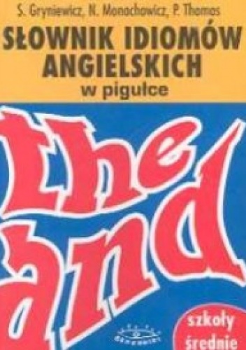 Słownik idiomów angielskich w pigułce