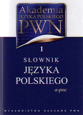 Słownik Języka Polskiego a-poc - praca zbiorowa