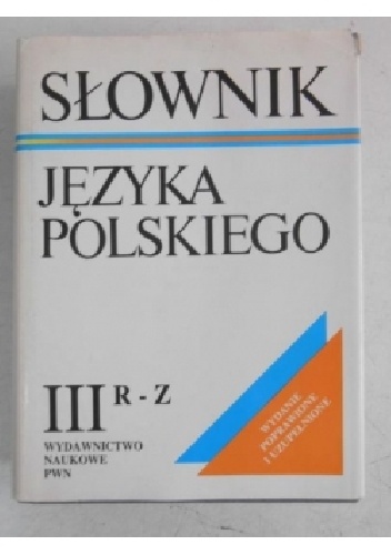 Słownik Języka Polskiego - Mieczysław Szymczak