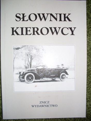Słownik kierowcy - praca zbiorowa
