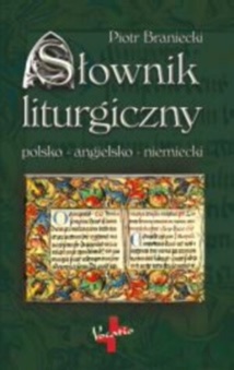 Słownik liturgiczny - Piotr Braniecki