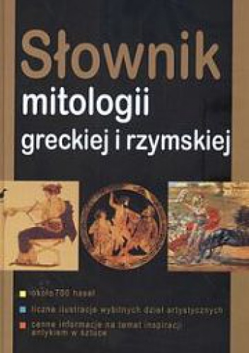 Słownik mitologii greckiej i rzymskiej - Vojtech Zamarovský
