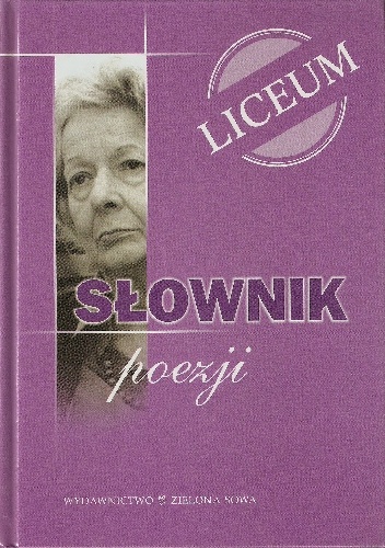 Słownik poezji. Liceum - Artur Dzigański