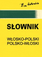 Słownik polsko-włoski, włosko-polski - Bogusława Szczepanik, Andrzej Kaznowski