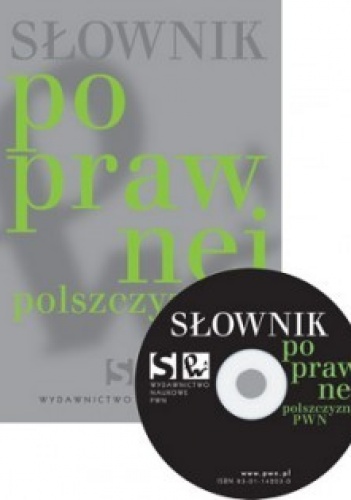 Słownik poprawnej polszczyzny PWN + CD - Elżbieta Sobol, Lidia Drabik