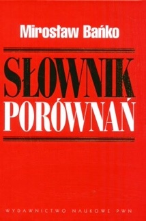 Słownik porównań - Mirosław Bańko