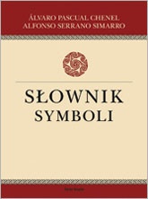 Słownik symboli - Alvaro Pascual Chenel, Alfonso Serrano Simarro