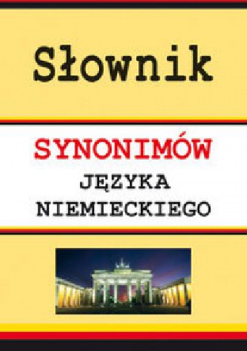 Słownik synonimów języka niemieckiego - Monika Smaza