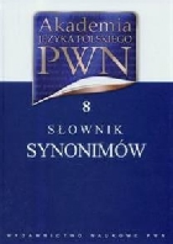 Słownik synonimów - Lidia Wiśniakowska