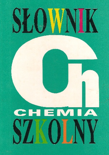 Słownik szkolny. Chemia