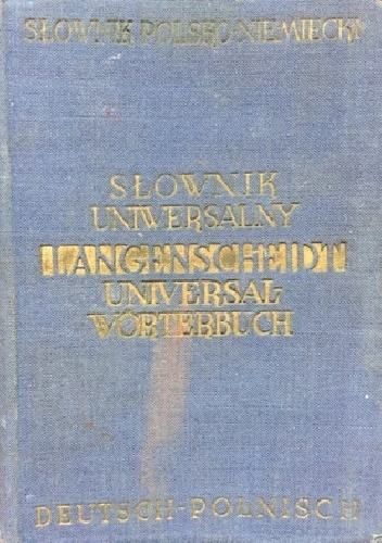 Słownik uniwersalny polsko-niemiecki i niemiecko-polski - praca zbiorowa