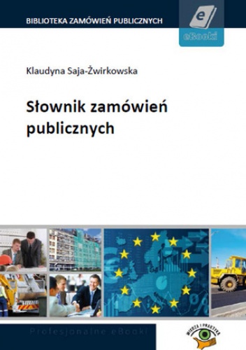 Słownik zamówień publicznych - Saja-Żwirkowska Klaudyna
