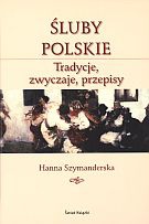 Śluby polskie - Hanna Szymanderska