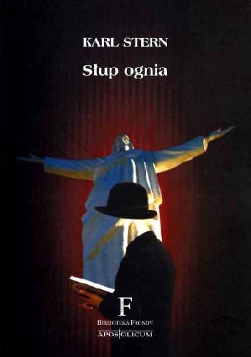 Słup ognia - Karl Stern