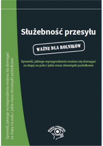 Służebność przesyłu - praca zbiorowa