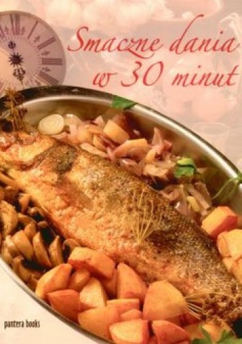 Smaczne dania w 30 minut - Enzo Terzi