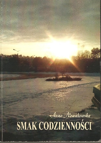 Smak codzienności - Anna Nowakowska